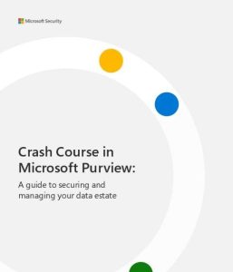 Crash Course in Microsoft Purview