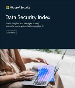 Microsoft Security Data Security Index Report