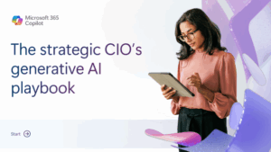 The Strategic CIO’s Generative AI Playbook