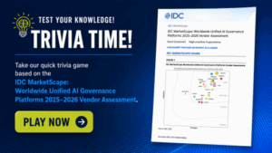 Are You Up to Speed on Unified AI Governance and Why IDC Names Microsoft a Leader?